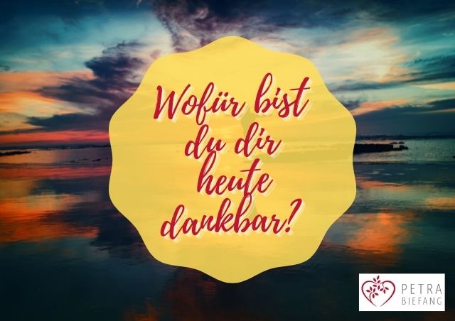 Selbstliebe Wofür bist du heute dankbar Selbstliebe Blog 640 452 px